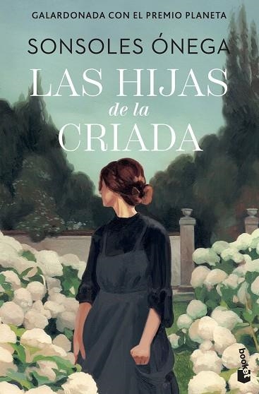 Las hijas de la criada | 9788408315278 | Ónega, Sonsoles | Librería Castillón - Comprar libros online Aragón, Barbastro