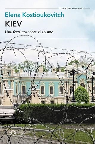 Kiev | 9788411077231 | Kostioukovitch, Elena | Librería Castillón - Comprar libros online Aragón, Barbastro