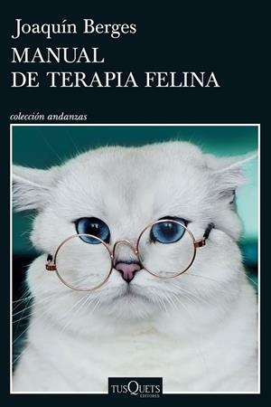 Manual de terapia felina | 9788411077347 | Berges, Joaquín | Librería Castillón - Comprar libros online Aragón, Barbastro