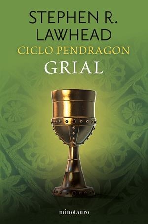 Ciclo Pendragon nº 05/06 Grial | 9788445019030 | Lawhead, Stephen R. | Librería Castillón - Comprar libros online Aragón, Barbastro