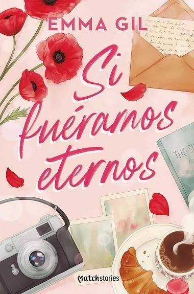 Si fuéramos eternos | 9788427054622 | Gil, Emma | Librería Castillón - Comprar libros online Aragón, Barbastro