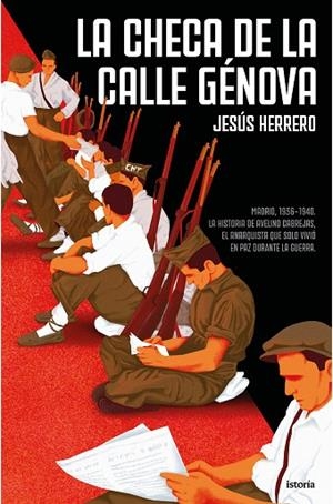 La checa de la calle Génova | 9791387714185 | Herrero Cabrejas, Jesús | Librería Castillón - Comprar libros online Aragón, Barbastro