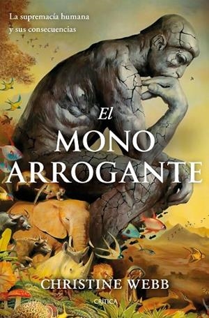 El mono arrogante | 9788491998488 | Webb, Christine | Librería Castillón - Comprar libros online Aragón, Barbastro