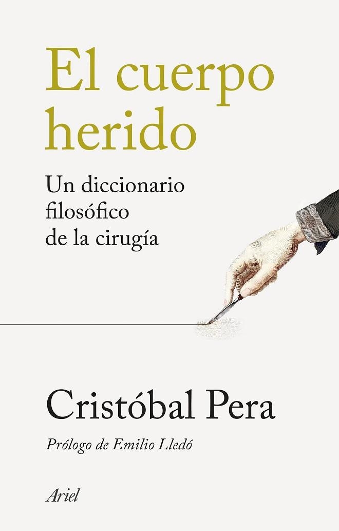 El cuerpo herido | 9788434440203 | Pera, Cristóbal | Librería Castillón - Comprar libros online Aragón, Barbastro