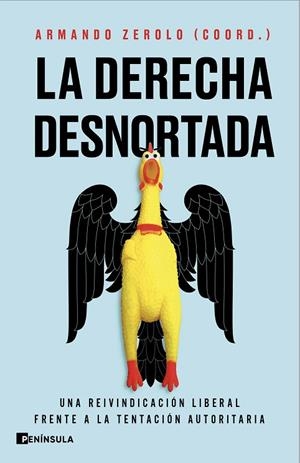 La derecha desnortada | 9788411004596 | Zerolo Durán, Armando | Librería Castillón - Comprar libros online Aragón, Barbastro
