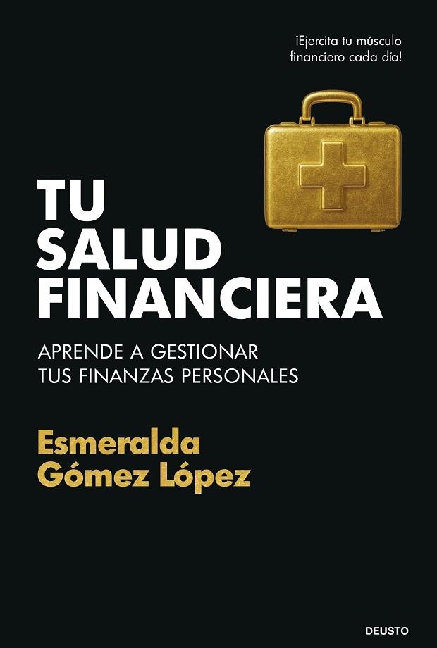 Tu salud financiera | 9788423439928 | Gómez López, Esmeralda | Librería Castillón - Comprar libros online Aragón, Barbastro