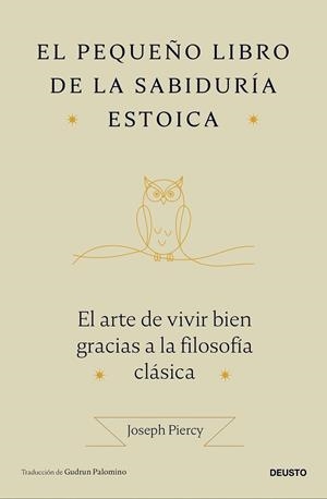 El pequeño libro de la sabiduría estoica | 9788423440184 | Piercy, Joseph | Librería Castillón - Comprar libros online Aragón, Barbastro