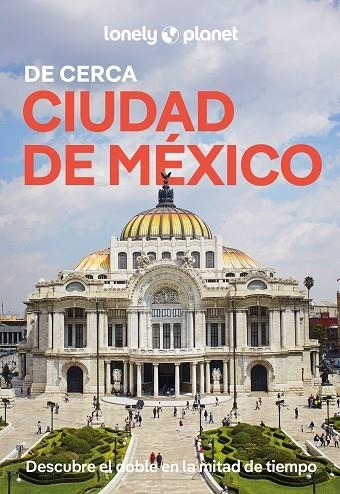 Ciudad de México De cerca 2 | 9788408311782 | Tang, Phillip | Librería Castillón - Comprar libros online Aragón, Barbastro