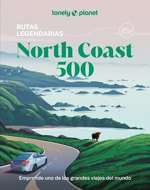 North Coast 500 1 | 9788408311959 | MacEacheran, Mike | Librería Castillón - Comprar libros online Aragón, Barbastro