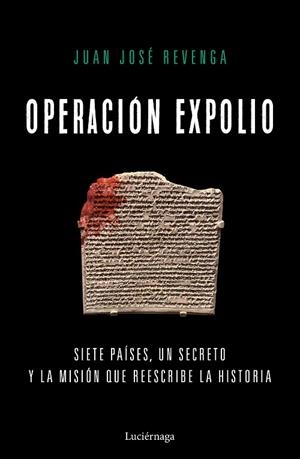 Operación expolio | 9791387667481 | Revenga, Juan José | Librería Castillón - Comprar libros online Aragón, Barbastro