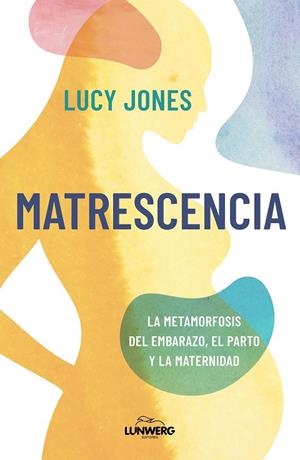 Matrescencia | 9791387761523 | Jones, Lucy | Librería Castillón - Comprar libros online Aragón, Barbastro