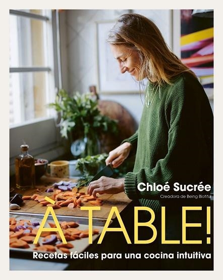 À table! | 9791387761530 | Sucrée, Chloé | Librería Castillón - Comprar libros online Aragón, Barbastro
