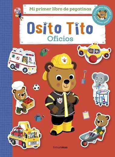 Osito Tito. Mi primer libro de pegatinas. Oficios | 9788408310327 | Davies, Benji | Librería Castillón - Comprar libros online Aragón, Barbastro