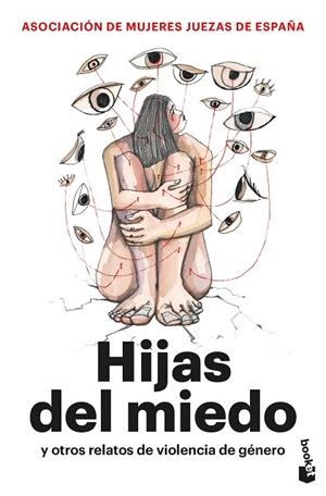 Hijas del miedo | 9788411004640 | Asociación Mujeres Juezas de España | Librería Castillón - Comprar libros online Aragón, Barbastro