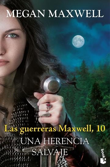 Las guerreras Maxwell, 10. Una herencia salvaje | 9788408315483 | Maxwell, Megan | Librería Castillón - Comprar libros online Aragón, Barbastro