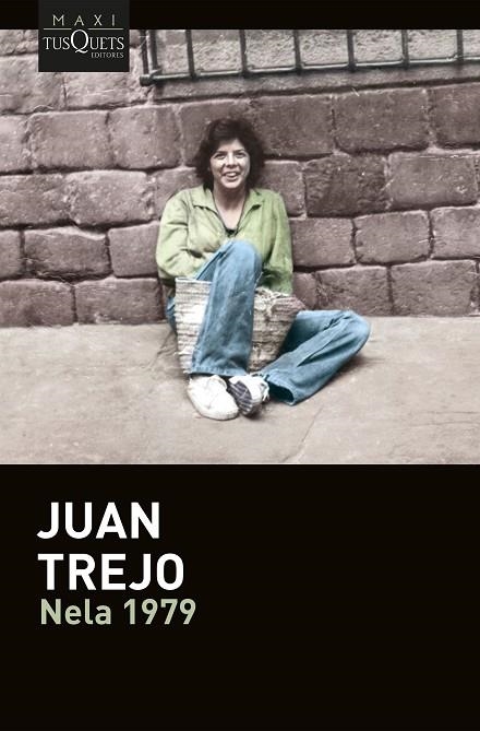 Nela 1979 | 9788411077309 | Trejo, Juan | Librería Castillón - Comprar libros online Aragón, Barbastro