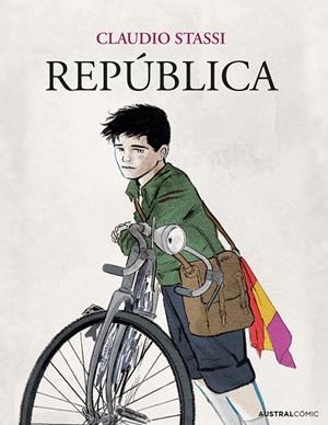 República (novela gráfica) | 9788413419428 | Stassi, Claudio | Librería Castillón - Comprar libros online Aragón, Barbastro