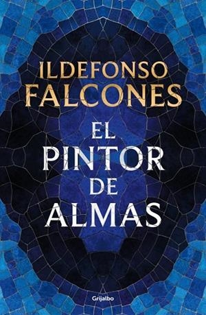 El pintor de almas | 9788425372421 | Falcones, Ildefonso | Librería Castillón - Comprar libros online Aragón, Barbastro