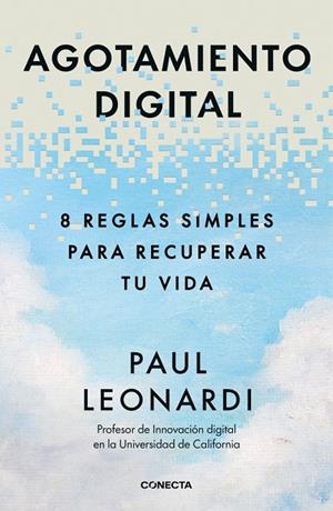 Agotamiento digital | 9788418053689 | Leonardi, Paul | Librería Castillón - Comprar libros online Aragón, Barbastro