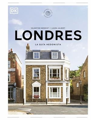 Londres. La guía hedonista (Pequeños Atlas Hedonistas) | 9780241804766 | Dk | Librería Castillón - Comprar libros online Aragón, Barbastro