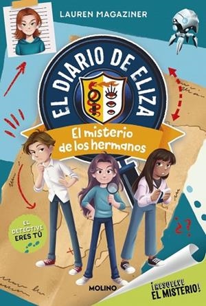 ¡Resuelve el misterio! El diario de Eliza 2 - El misterio de los hermanos | 9788427245709 | Magaziner, Lauren | Librería Castillón - Comprar libros online Aragón, Barbastro