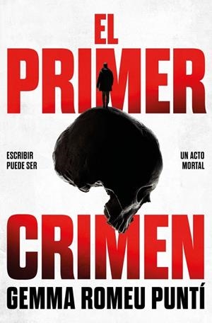El primer crimen | 9791387629618 | Romeu Puntí, Gemma | Librería Castillón - Comprar libros online Aragón, Barbastro
