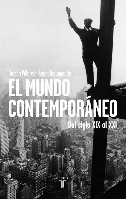 El mundo contemporáneo | 9788430628971 | Villares, Ramón | Librería Castillón - Comprar libros online Aragón, Barbastro