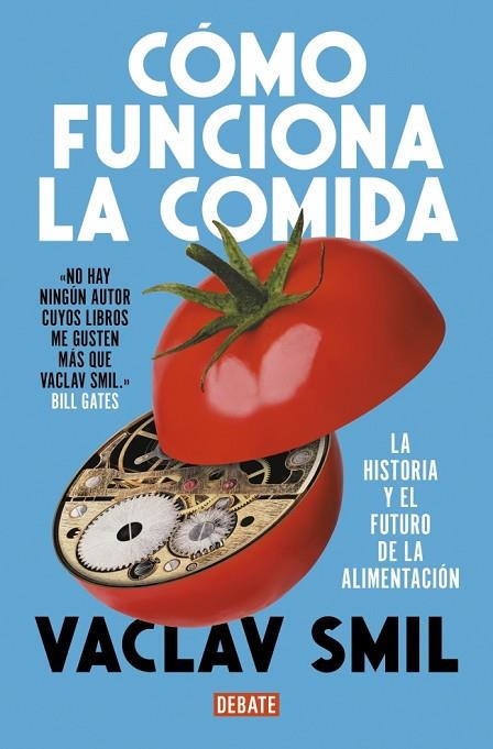 Cómo funciona la comida | 9788410214927 | Smil, Vaclav | Librería Castillón - Comprar libros online Aragón, Barbastro