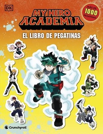 My Hero Academia: El libro de pegatinas | 9780241802731 | Dk | Librería Castillón - Comprar libros online Aragón, Barbastro
