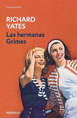 Las hermanas Grimes | 9788466389938 | Yates, Richard | Librería Castillón - Comprar libros online Aragón, Barbastro