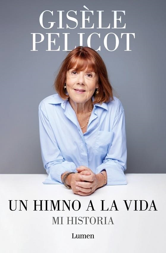 Un himno a la vida | 9788426433213 | Pelicot, Gisèle | Librería Castillón - Comprar libros online Aragón, Barbastro
