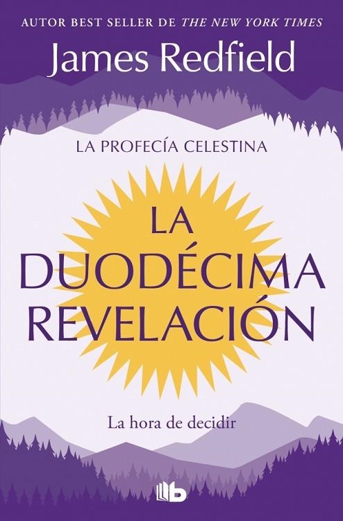 La Duodécima Revelación (La Profecía Celestina 4) | 9791387652654 | Redfield, James | Librería Castillón - Comprar libros online Aragón, Barbastro