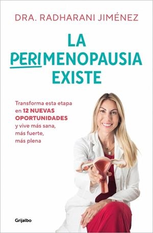 La perimenopausia existe | 9788425371202 | Jiménez, Radharani | Librería Castillón - Comprar libros online Aragón, Barbastro