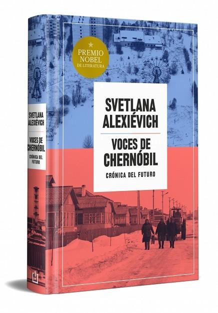 Voces de Chernóbil (edición especial en tapa dura) | 9788466387590 | Alexievich, Svetlana | Librería Castillón - Comprar libros online Aragón, Barbastro