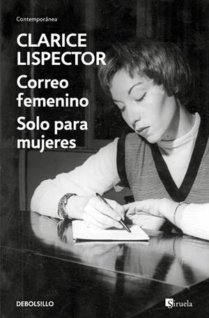 Correo femenino / Solo para mujeres (en un volumen) | 9788466388184 | Lispector, Clarice | Librería Castillón - Comprar libros online Aragón, Barbastro