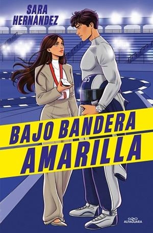 Bajo bandera amarilla | 9788410489936 | Hernández, Sara | Librería Castillón - Comprar libros online Aragón, Barbastro