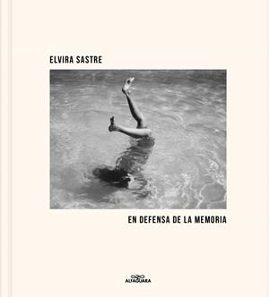 En defensa de la memoria | 9788410190849 | Sastre, Elvira | Librería Castillón - Comprar libros online Aragón, Barbastro