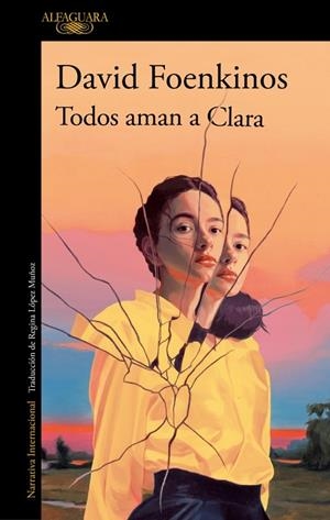 Todos aman a Clara | 9788410496934 | Foenkinos, David | Librería Castillón - Comprar libros online Aragón, Barbastro