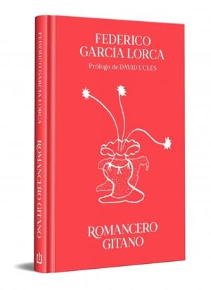 Romancero gitano (edición especial en tapa dura) | 9788466388207 | García Lorca, Federico | Librería Castillón - Comprar libros online Aragón, Barbastro
