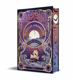 Hasta el amanecer | 9791387724030 | Villaamil, Raquel | Librería Castillón - Comprar libros online Aragón, Barbastro