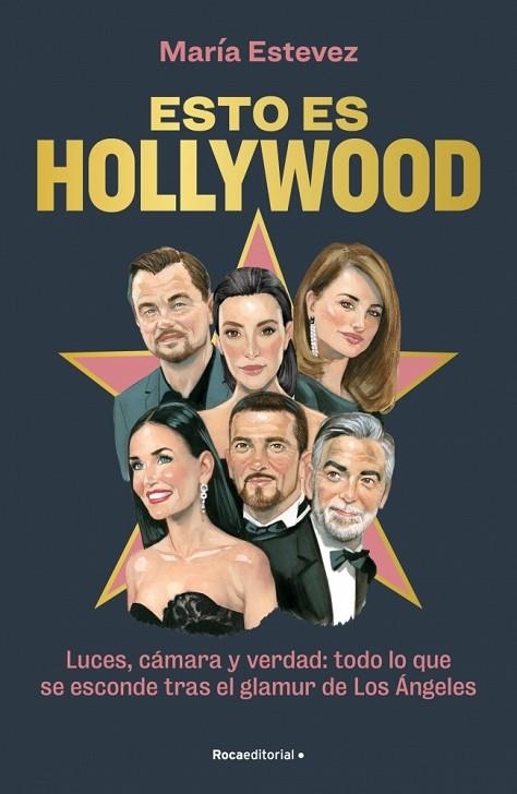 Esto es Hollywood | 9788410096905 | Estévez, María | Librería Castillón - Comprar libros online Aragón, Barbastro