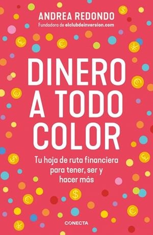 Dinero a todo color | 9788418053849 | Redondo, Andrea | Librería Castillón - Comprar libros online Aragón, Barbastro