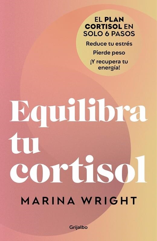 Equilibra tu cortisol | 9788425369100 | Wright, Marina | Librería Castillón - Comprar libros online Aragón, Barbastro