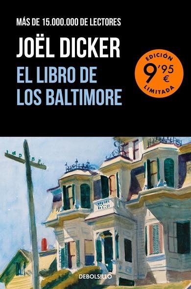 El Libro de los Baltimore (edición limitada) | 9788466388986 | Dicker, Joël | Librería Castillón - Comprar libros online Aragón, Barbastro