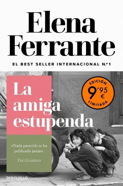La amiga estupenda (edición limitada) (Dos amigas 1) | 9788466390538 | Ferrante, Elena | Librería Castillón - Comprar libros online Aragón, Barbastro