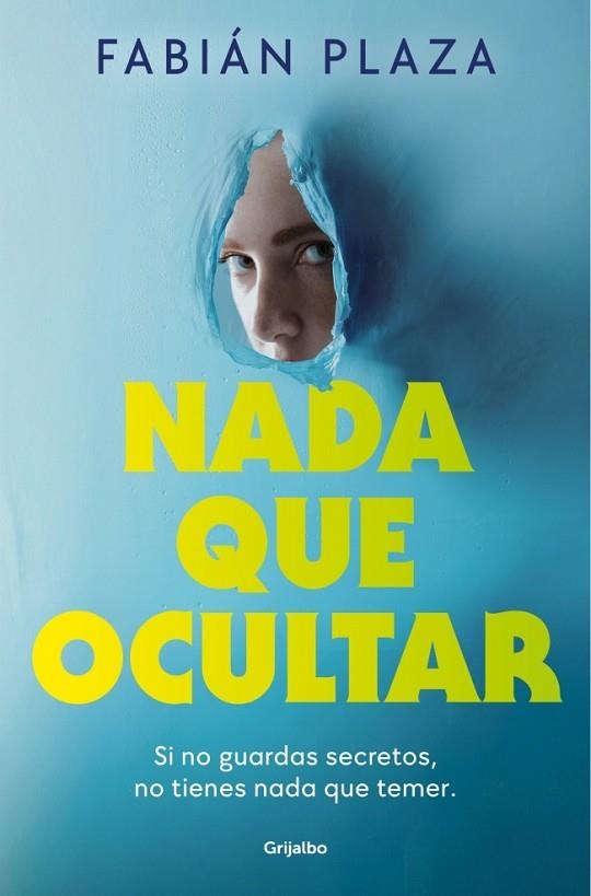 Nada que ocultar | 9788425371493 | Plaza, Fabián | Librería Castillón - Comprar libros online Aragón, Barbastro