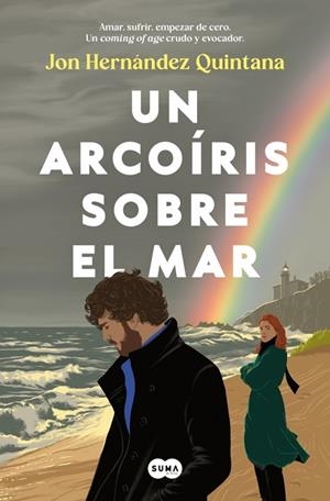 Un arcoíris sobre el mar | 9791387512972 | Hernández Quintana, Jon | Librería Castillón - Comprar libros online Aragón, Barbastro