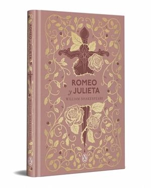 Romeo y Julieta  (edición especial en tapa dura) | 9788491057994 | Shakespeare, William | Librería Castillón - Comprar libros online Aragón, Barbastro