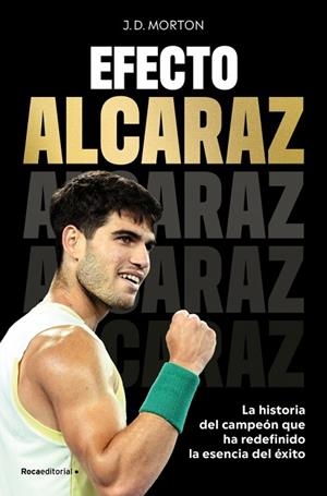Efecto Alcaraz | 9791387905323 | Morton, J.D. | Librería Castillón - Comprar libros online Aragón, Barbastro