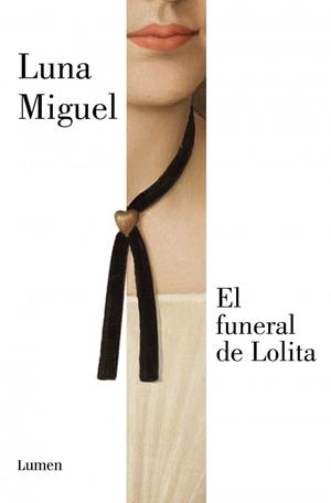 El funeral de Lolita (nueva edición) | 9788426433176 | Miguel, Luna | Librería Castillón - Comprar libros online Aragón, Barbastro